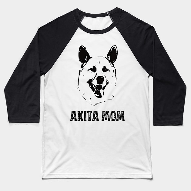 Akita Mom - Akita Inu Dog Mom Baseball T-Shirt by DoggyStyles